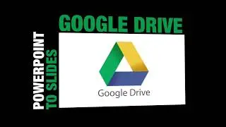 PPT to Slides (Google Drive)
