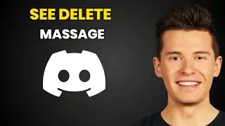 How To See Deleted Messages on Discord (Quick & Simple Guide)
