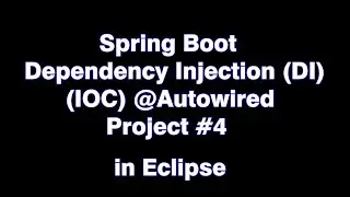 Spring boot project Dependency Injection with Autowired Annotation | Spring Boot Tutorial Session 5