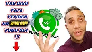 Como VENDER Pelo WHATSAPP, TRANSFORME seu Whats em uma Máquina de VENDA