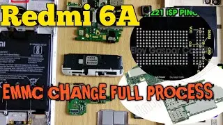 Redmi 6/ 6A EMMC Change Full Process| Mi 6/6A EMMC Change with dual imei 📲📲