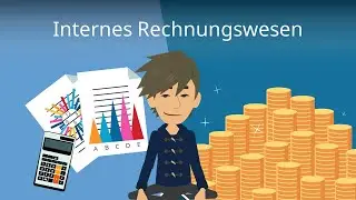 Internes Rechnungswesen (Das Wichtigste für deine Klausur)