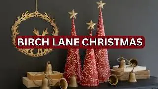 Birch Lane Christmas Decor Lookbook 2024: Cozy & Classic Holiday Inspiration