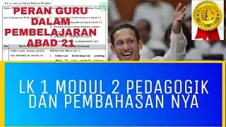 LK 1 MODUL 2 PEDAGOGIK DAN PEMBAHASAN NYA