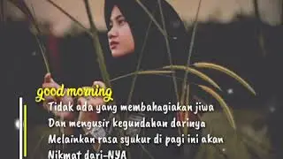 Story wa good morning terbaru versi Srikandi psht