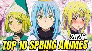 Top 10 Anime To Watch Spring 2026