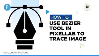 How to use bezier tool in Pixellab to trace
