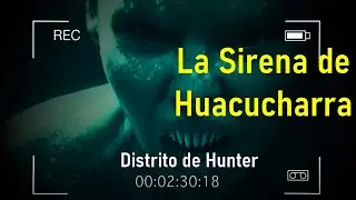 ⭐La sirena encantada de Huacucharra, 😱todoArequipa