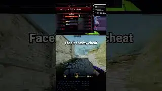 cheating faceit enemy 