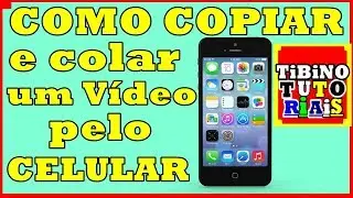 Como copiar e colar UM VÍDEO pelo celular