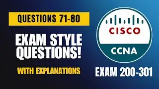 Cisco CCNA (200-301) Exam-Style Practice Questions 2026 | Q71–80 (With Explanations)