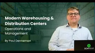 Modern Warehousing & Distribution Centers: Operations and Management
