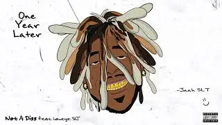 Jaah SLT -  Not A Diss Ft Loweye SLT (Official Audio)