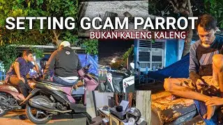 Gcam Parrot 7.3 / Settings gcam parrot | Bukan Kaleng - kaleng |