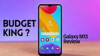 Is the Samsung Galaxy M13 Truly a Budget King?