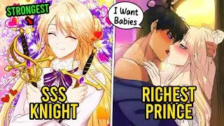 (FULL) She Marries The Richest Prince And Becomes His Guardian Knight | Manhwa Recap