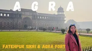 Agra Trip Day 3 | Tajmahal during morning, Agra Fort & Fatehpur Sikrti | #viralvideo #vlog #trending