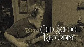 VIRGIL GOES OLD SCHOOL - 4 TRACK ANALOG!
