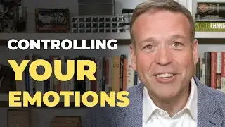 How to Control Your Emotions