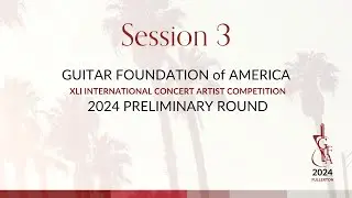 2024 GFA ICAC Preliminary Round: Session 3