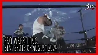 Pro Wrestling Best Spots Of August 2024
