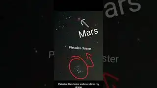 Mars and Pleiades cluster for my telescope | Astrophotography | Maitreya the Tinkerer