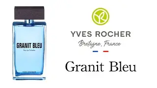 🔵 Обзор Нового Аромата - Yves Rocher Granit Bleu  🔵