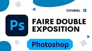 Comment faire double exposition sur photoshop