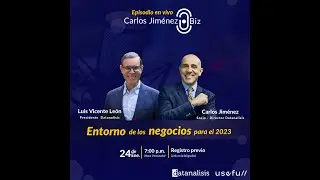 [PODCAST] Entorno de los Negocios para el 2023
