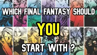 The BEST ways to get into the Final Fantasy series