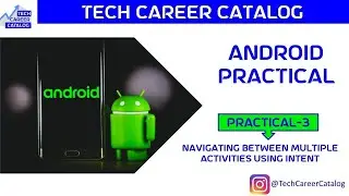 Practical - 3 Navigating between Multiple Activities using Intent #android #androidstudio #intent