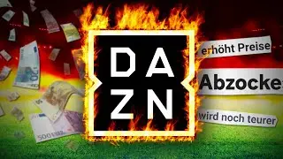 Der Untergang von DAZN