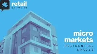 Communal Cravings: Micro Markets in Apartment Buildings