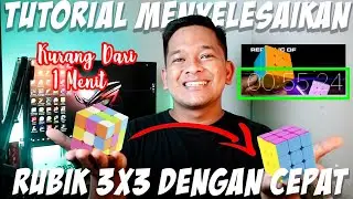 Tutorial Cara Menyelesaikan Rubik 3x3 dengan Sangat Cepat Untuk Pemula