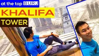 At The Top Of Burj Khalifa | Cousins Bonding | Buhay OFW | Giovz Travels