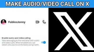 How To Make Audio/Video Call On X Formerly Twitter - Control Who Can Call You