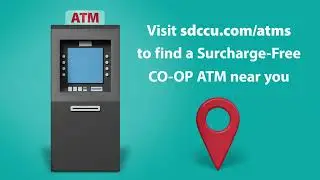 30K Surcharge-Free CO-OP ATMs with SDCCU