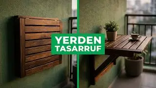 BALKON MASANIZI YAPIN. Katlanır duvar masası
