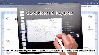 GoodNotes & Keynote: How to use the hyperlinks, switch to drawing mode, and edit the links