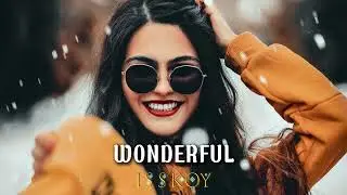 ISSKOY - Wonderful ( Original Mix )