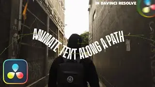 Animation Of Text Along Path In DaVinci Resolve | Easy Tutorial