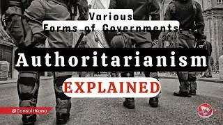 What is Authoritarianism Definition | Let's Talk About Authoritarianism | Forms of Government Lesson