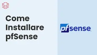 Come Installare pfSense