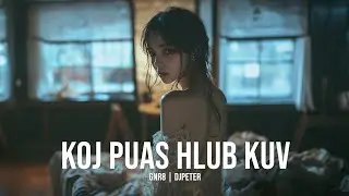 Koj Puas Hlub Kuv | GNR8 // DJPETER | 🎵