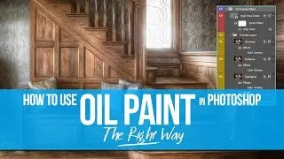 How to Use Oil Paint in Photoshop CC and CS6