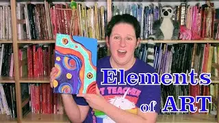 Reflecting on the Elements of Art