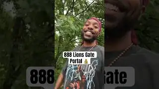 888 Lions Gate Portal | Mello Will