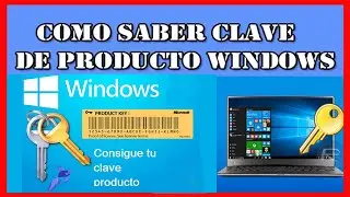 ✅ Como Ver o Saber CLAVE DE PRODUCTO DE WINDOWS 11/10 y Otros Sistemas Operativos - Recomendado!!!