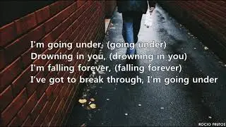 EVANESCENCE - GOING UNDER | LETRA