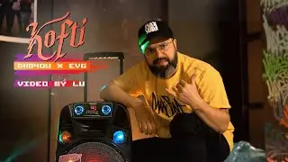 Dim4ou x EVG - KOFTI / КОФТИ